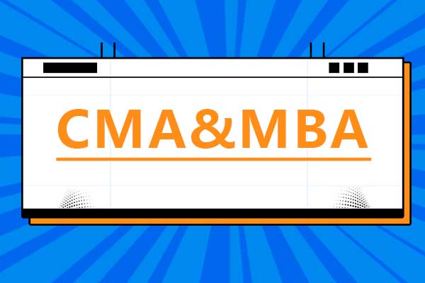 CMA&MBA